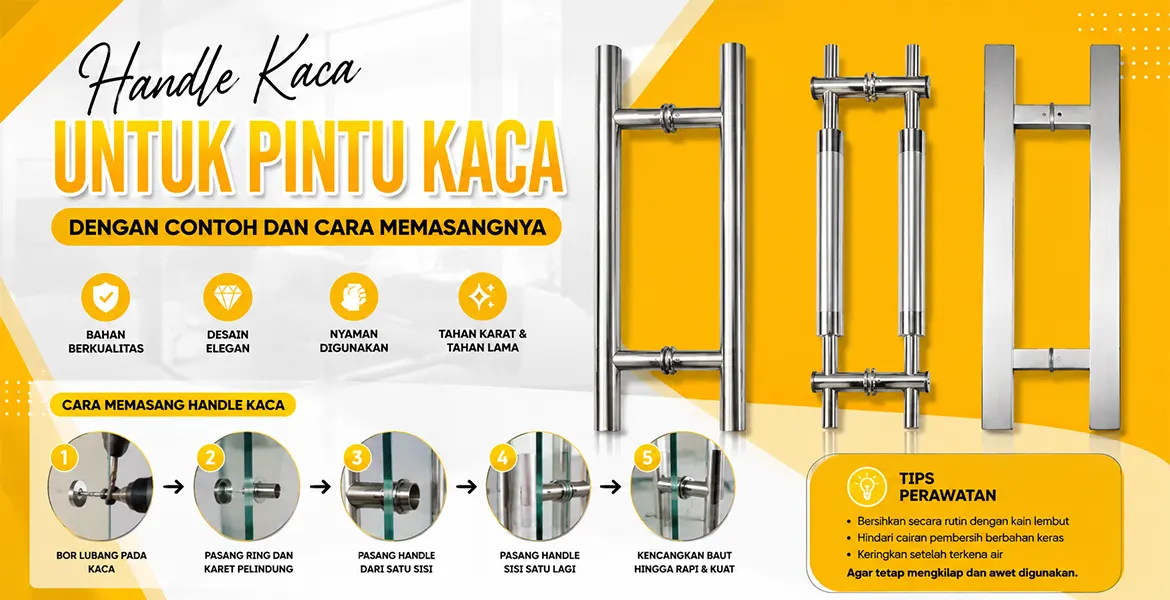Handle Kaca Untuk Pintu Kaca Dengan Contoh Dan Cara Memasangnya