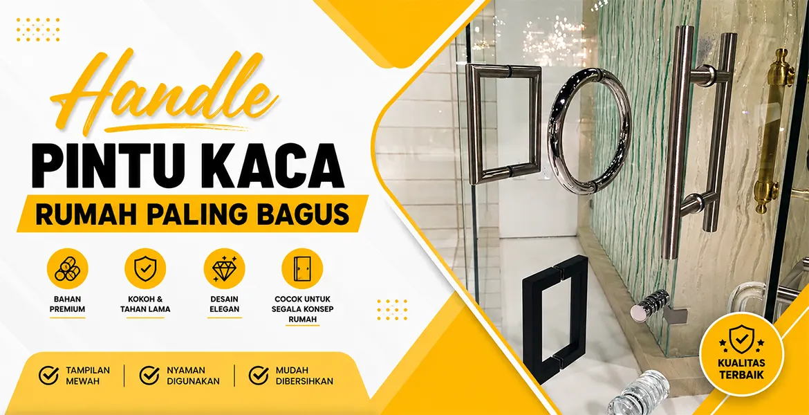 Handle Pintu Kaca Rumah Paling Bagus