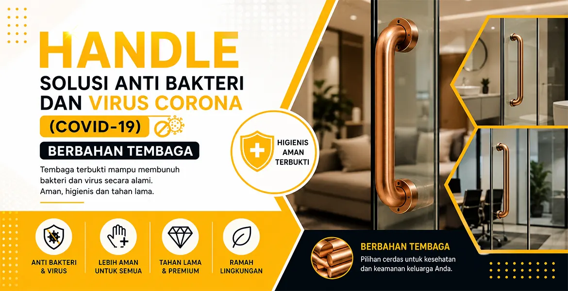 Handle Solusi Anti Bakteri dan Virus Corona (covid-19) Berbahan Tembaga