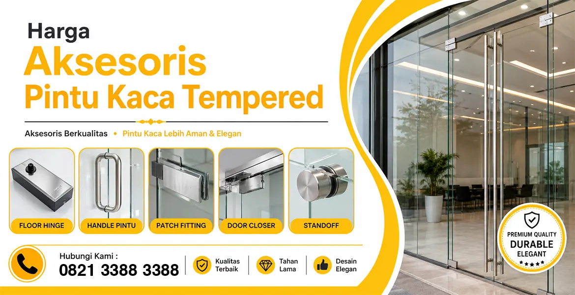 Harga Aksesoris Pintu Kaca Tempered