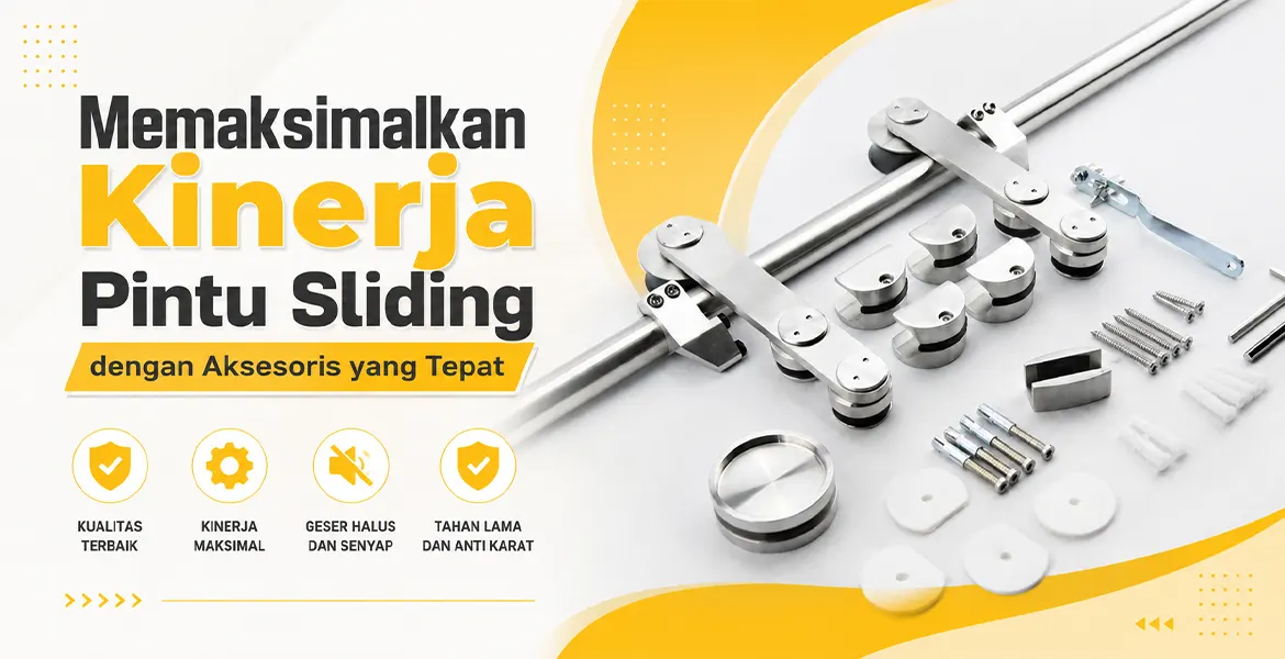 Memaksimalkan Kinerja Pintu Sliding dengan Aksesoris yang Tepat