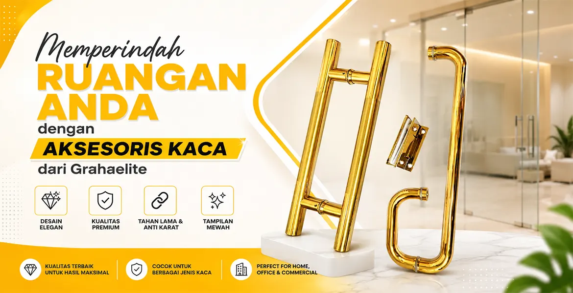 Memperindah Ruangan Anda dengan Aksesoris Kaca dari Grahaelite