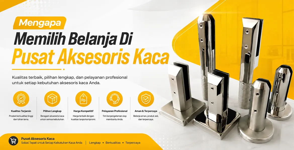 Mengapa Memilih Belanja Di Pusat Aksesoris Kaca