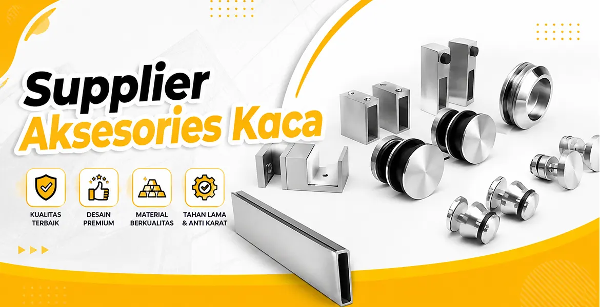 Supplier Aksesories Kaca