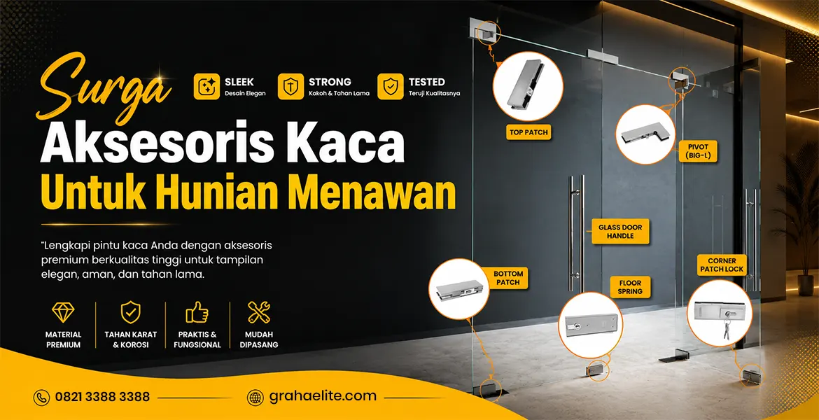 Surga Aksesoris Kaca Untuk Hunian Menawan