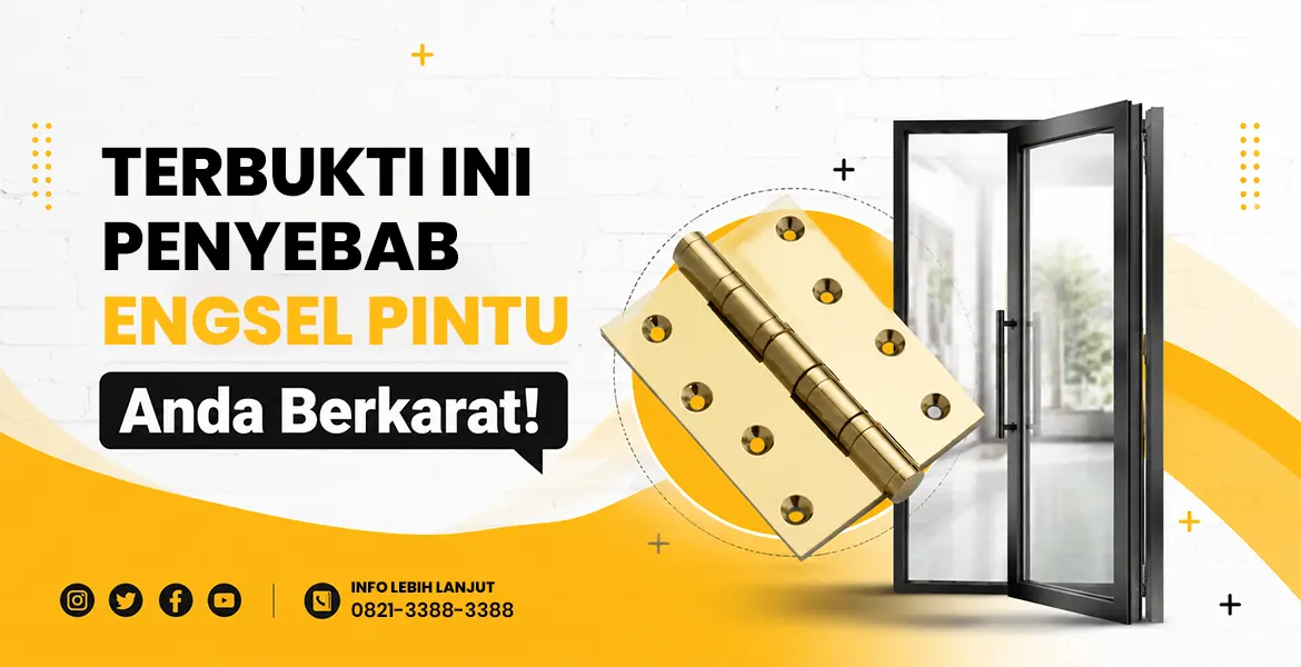 Terbukti ini Penyebab Engsel Pintu Anda Berkarat!