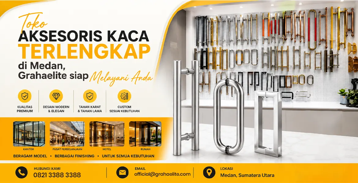 Toko Aksesoris Kaca Terlengkap di Medan,Grahaelite siap Melayani Anda