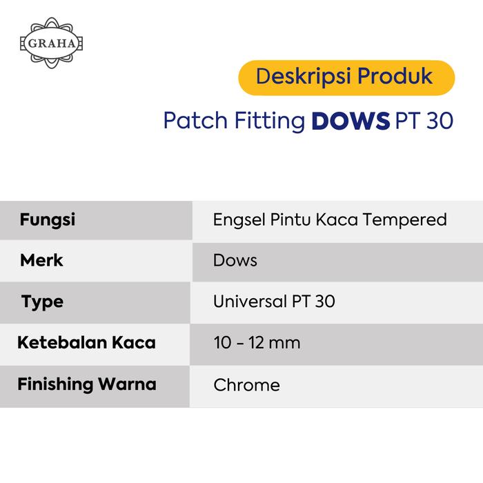 Engsel Patch Fitting Dows PT 30 Untuk Kaca Mati Atas