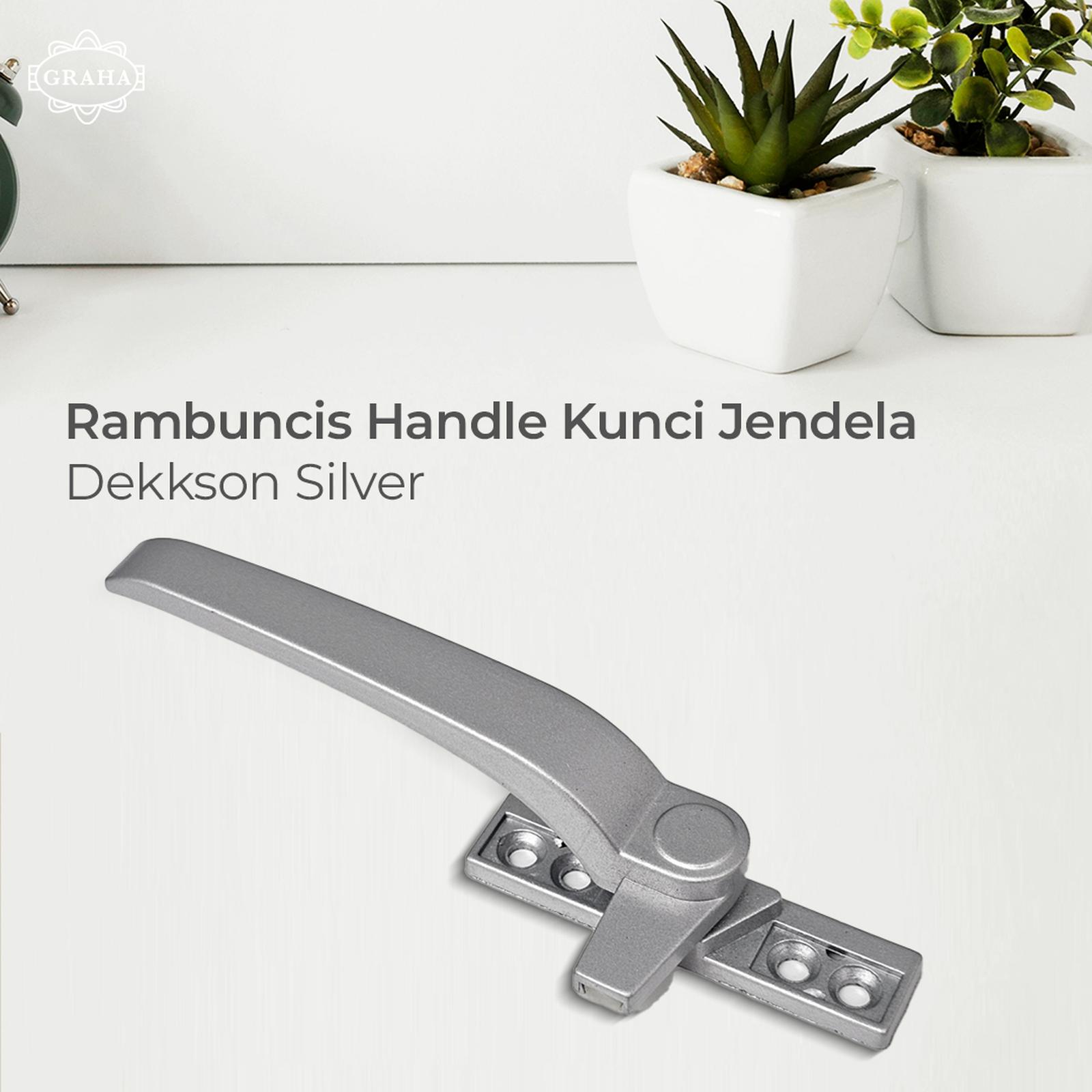 Rambuncis Handle Kunci Jendela Dekkson Silver
