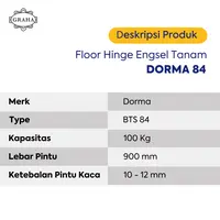Floor Hinge Engsel Tanam Dorma 84