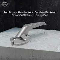 Rambuncis Handle Kunci Jendela Bantalan | Onasis 510B Silver