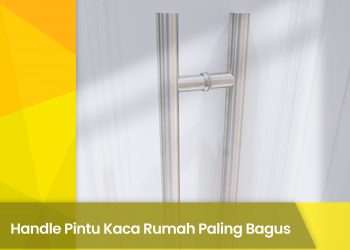 Handle Pintu Kaca Rumah Paling Bagus