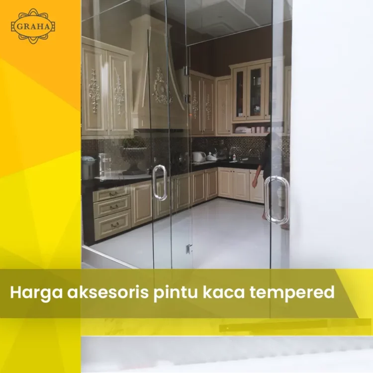 Harga Aksesories Pintu Kaca Kaca Tempered