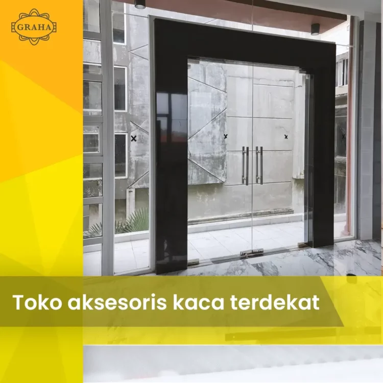 Toko Aksesories Kaca Terdekat