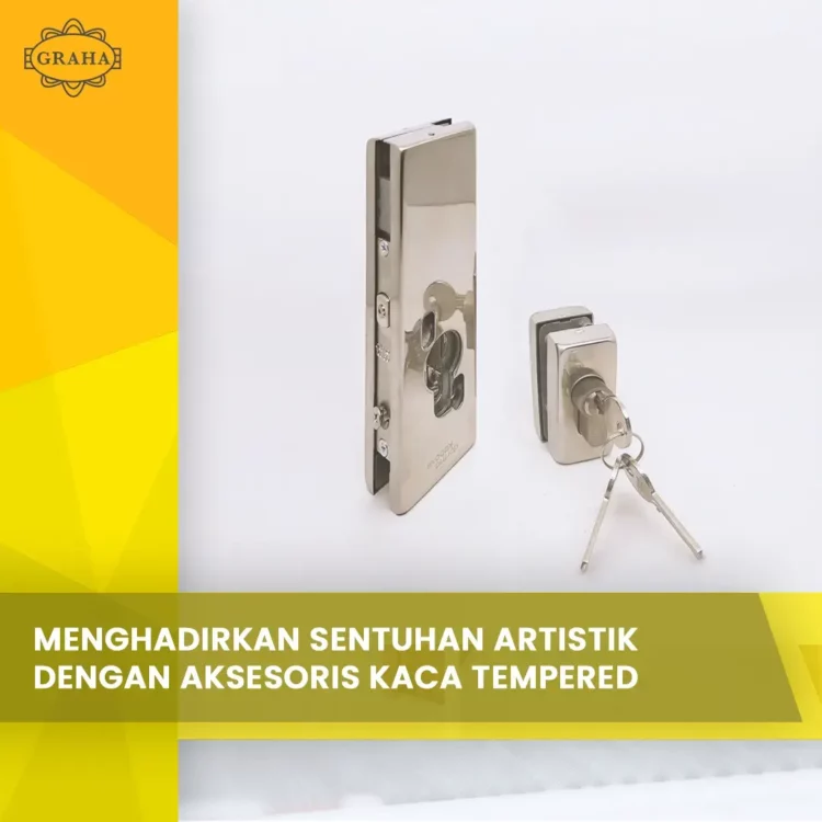 Menghadirkan Sentuhan Artistik dengan Aksesoris Kaca Tempered