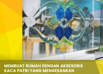 Membuat Rumah Dengan Aksesoris Kaca Patri Yang Mengesankan