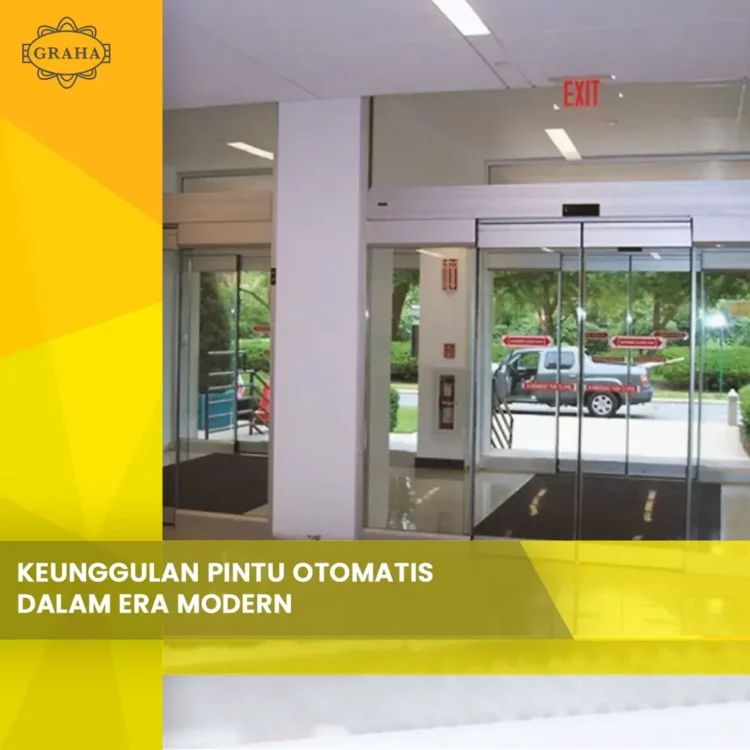 Keunggulan Pintu Otomatis Di Era Modern