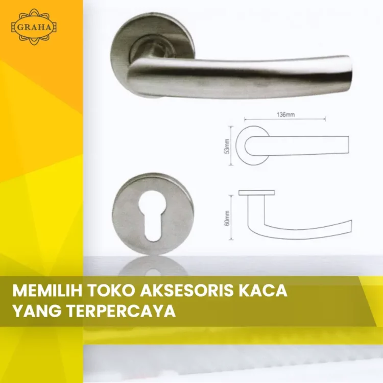 Memilih Toko Aksesoris Kaca Terpercaya