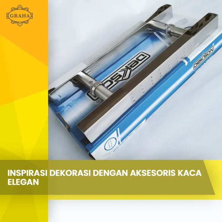 Inspirasi Dekorasi Dengan Aksesoris Kaca Elegan