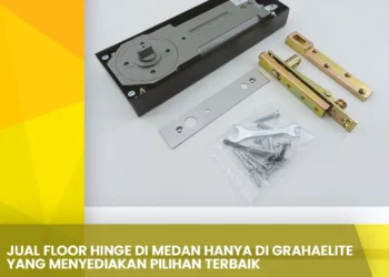 Jual Floor Hinge di Medan Hanya di Grahaelite